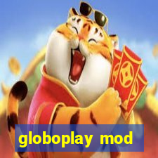 globoplay mod